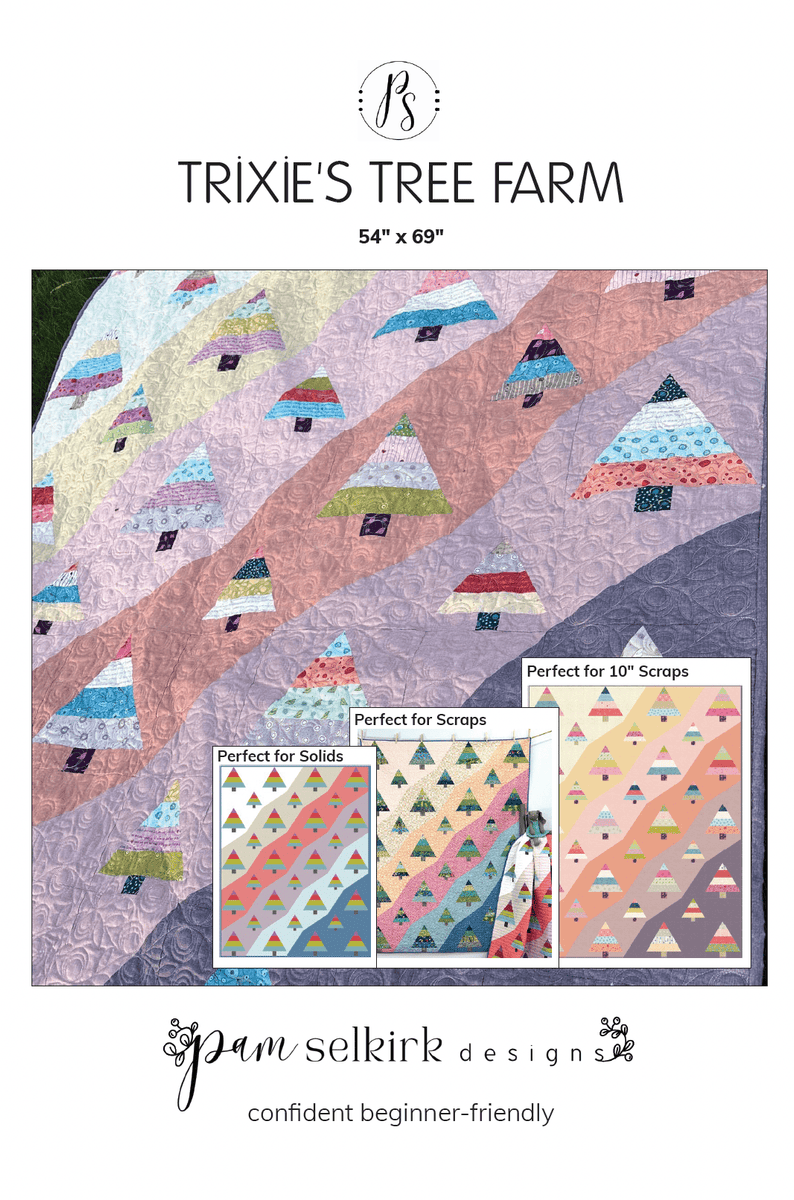TRIXIE'S TREE FARM Quilt Pattern (Digital PDF Download), by Pam Selkir ...